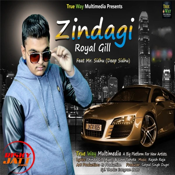 Download Zindagi Royal Gill mp3 song