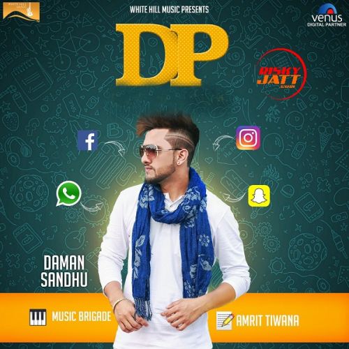 Download Dp Daman Sandhu mp3 song, Dp Daman Sandhu full album download