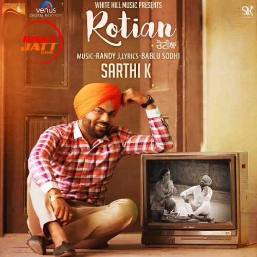Download Rotian Sarthi K mp3 song, Rotian Sarthi K full album download