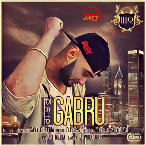 Download Gabru Gavy Cheema mp3 song, Gabru Gavy Cheema full album download