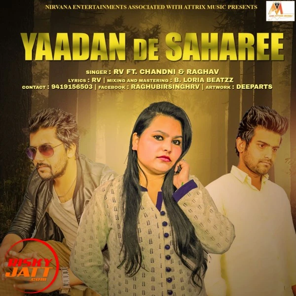 Download Yaadan De Saharee RV, Chandni, Raghav and others... mp3 song