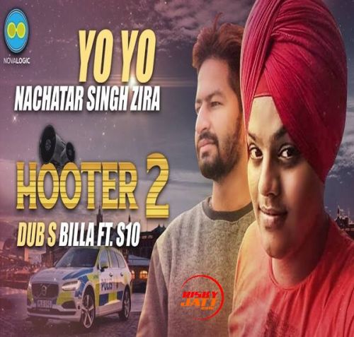 Download Hooter 2 Yo Yo Nachatar Singh Zira mp3 song, Hooter 2 Yo Yo Nachatar Singh Zira full album download