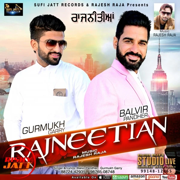 Download Rajneetian Balbir Pandher and Gurmukg Garry mp3 song