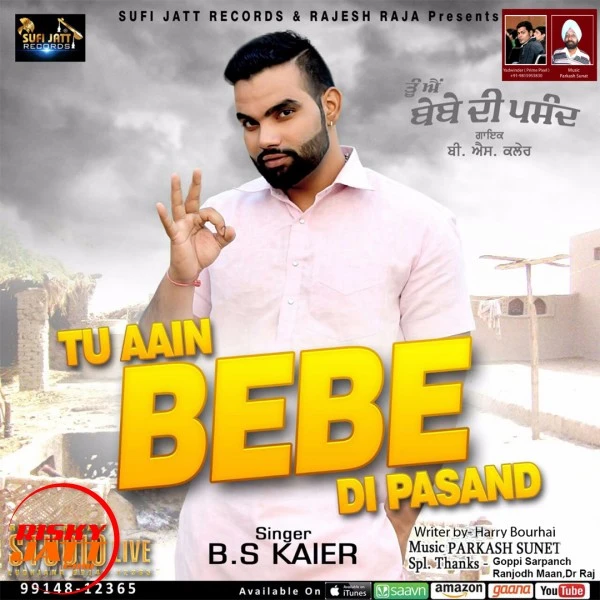 Download Tu Aain Beba Di Pasand B s Kaier mp3 song