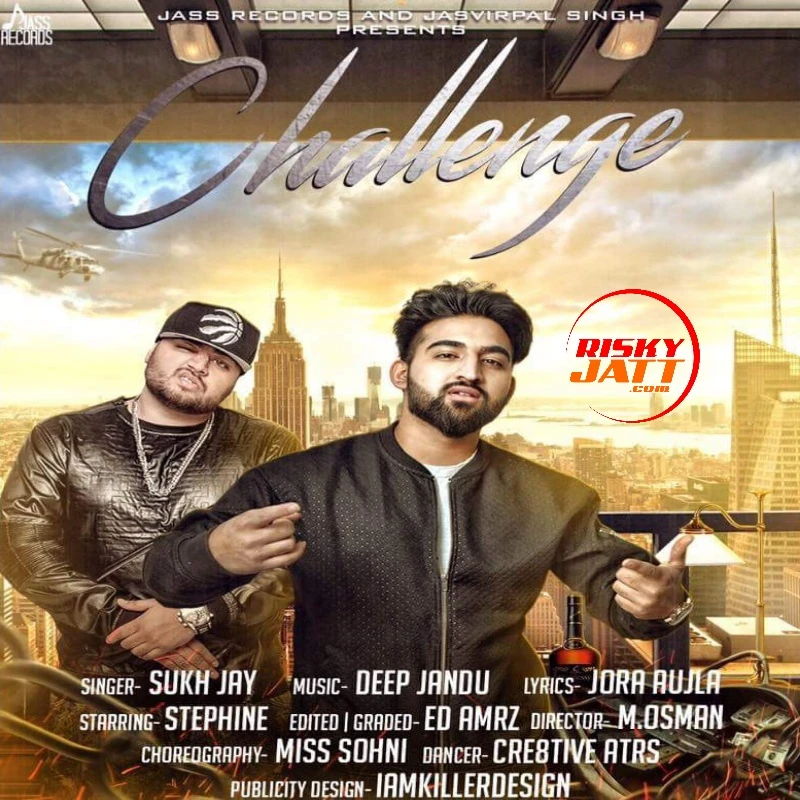 Download Challenge Sukh Jay mp3 song, Challenge Sukh Jay full album download