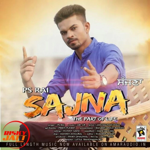 Download Sajna Ps Rai mp3 song