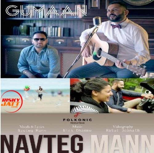 Download Gumaan Navteg Mann mp3 song, Gumaan Navteg Mann full album download