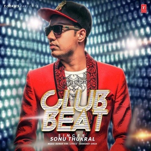 Download Club Beat Sonu Thukral mp3 song, Club Beat Sonu Thukral full album download