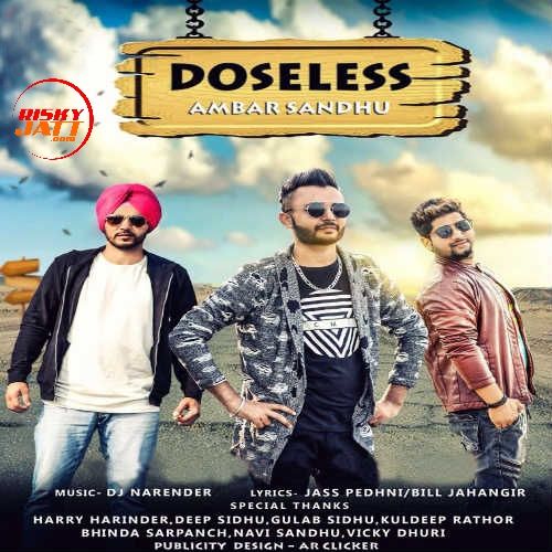 Download Doseless Ambar Sandhu mp3 song, Doseless Ambar Sandhu full album download