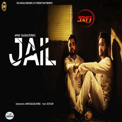 Download Jail Amar Sajaalpuria mp3 song, Jail Amar Sajaalpuria full album download