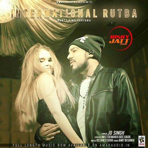 Download International Rutba JD Singh, Bunty King Haryana mp3 song, International Rutba JD Singh, Bunty King Haryana full album download