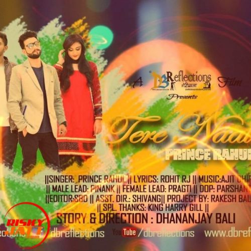Download Tere Naal Rahul Prince mp3 song, Tere Naal Rahul Prince full album download