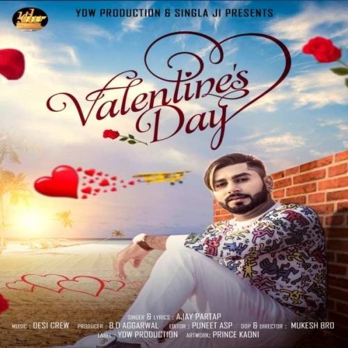 Download Valentines Day Ajay Partap mp3 song, Valentines Day Ajay Partap full album download