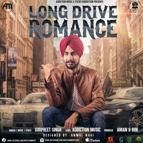 Download Long Drive Romance Gurpreet Singh mp3 song, Long Drive Romance Gurpreet Singh full album download