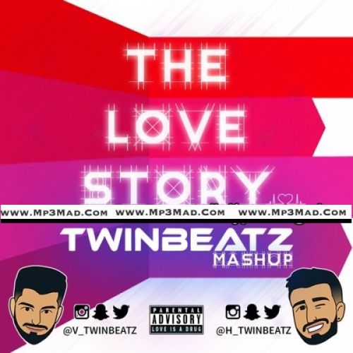 Download The Love Story (Twinbeatz Mashup) Dj Twinbeatz mp3 song, The Love Story (Twinbeatz Mashup) Dj Twinbeatz full album download