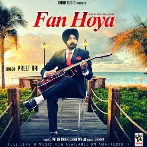 Download Fan Hoya Preet Rai mp3 song, Fan Hoya Preet Rai full album download