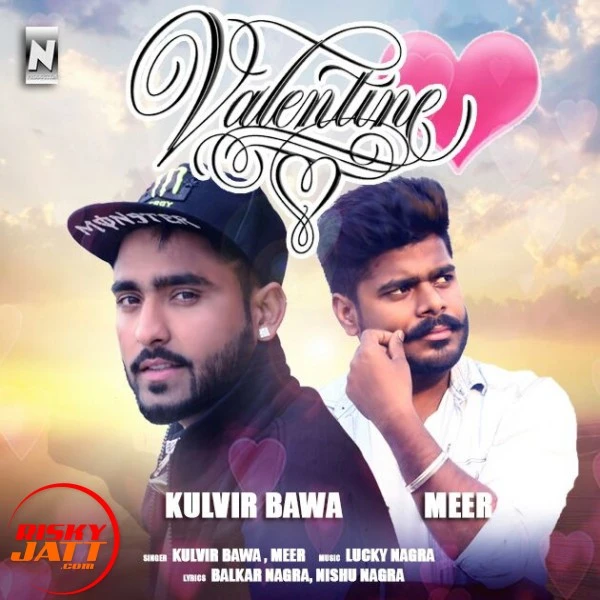 Download Valentin's Day Kulvir Bawa and Meer mp3 song