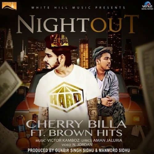 Download Night Out Cherry Billa, Brown Hits mp3 song, Night Out Cherry Billa, Brown Hits full album download