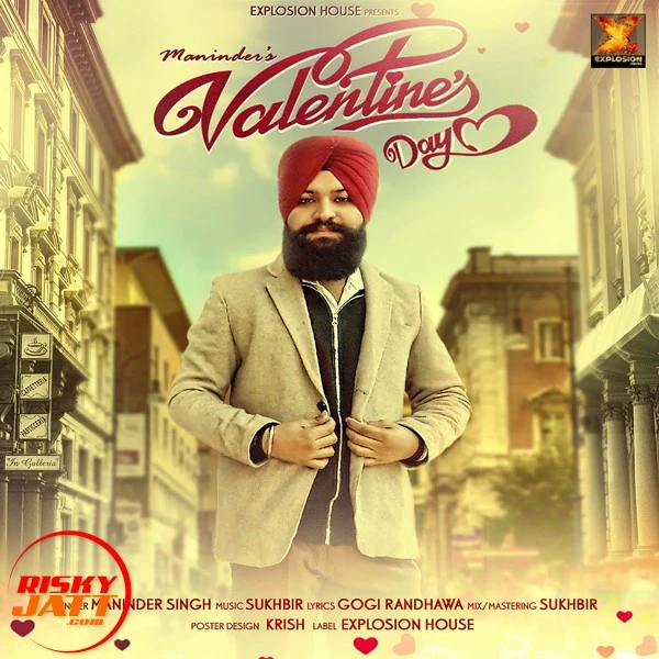 Download Valentine's Day Maninder mp3 song