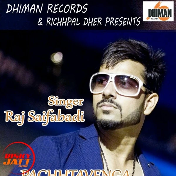 Download Pachhtavenga Raj Saifabadi mp3 song