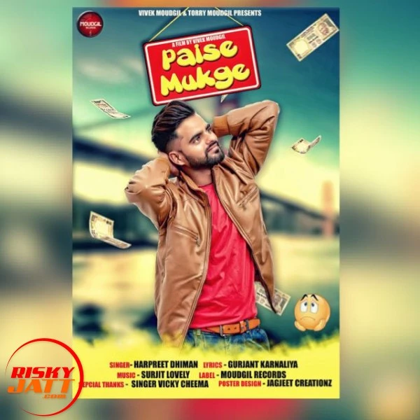 Download Paise Mukge Harpreet Dhiman mp3 song