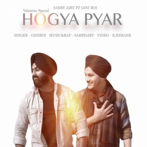 Download Hogya Pyar Sabby Airy, Giniboi mp3 song, Hogya Pyar Sabby Airy, Giniboi full album download