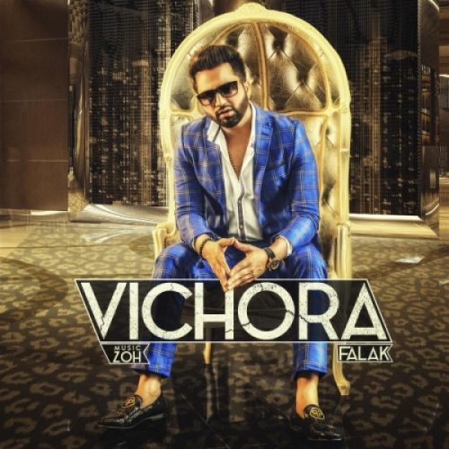 Download Vichora Falak mp3 song, Vichora Falak full album download