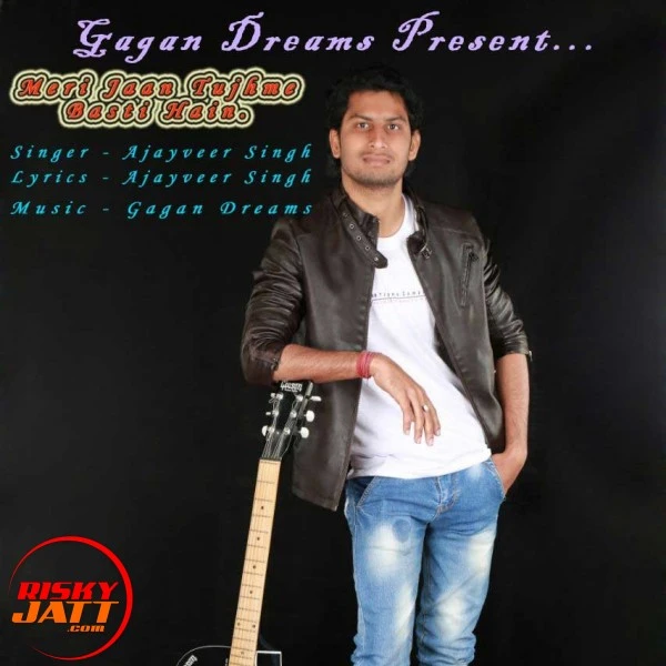 Download Meri Jaan Tujhme Basti Hai Ajayveer Singh mp3 song