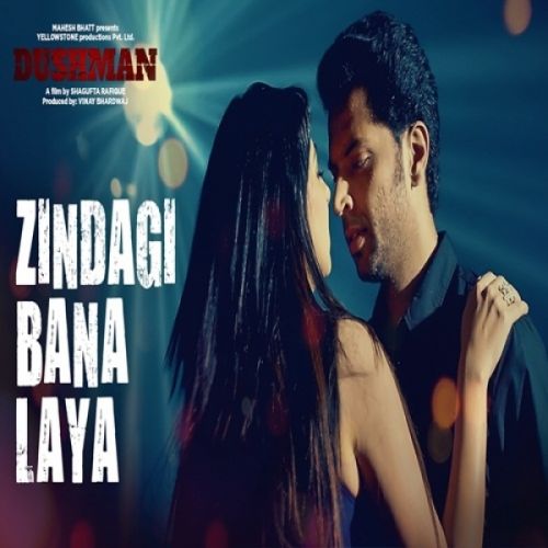 Download Zindagi Bana Laya (Dushman) Javed Bashir, Sonu Nigam mp3 song, Zindagi Bana Laya (Dushman) Javed Bashir, Sonu Nigam full album download