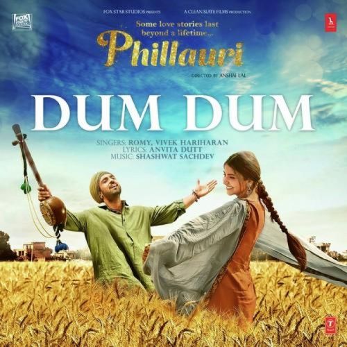 Download Dum Dum (Phillauri) Romy mp3 song, Dum Dum (Phillauri) Romy full album download