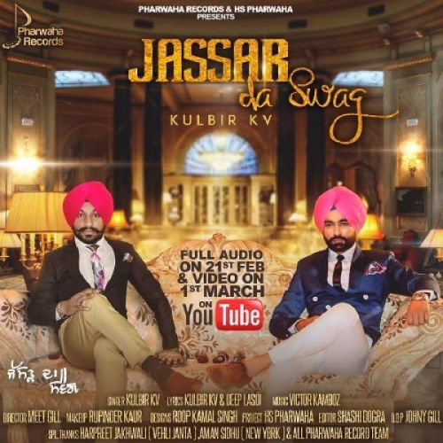 Download Jassar Da Swag Kulbir KV, Tarsem Jassar mp3 song, Jassar Da Swag Kulbir KV, Tarsem Jassar full album download
