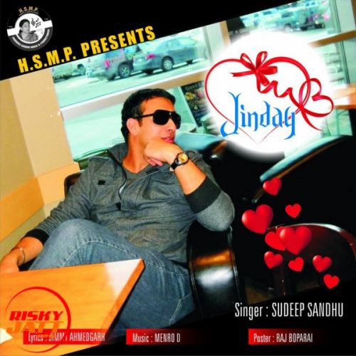 Download Jinday Sudeep Sandhu mp3 song, Jinday Sudeep Sandhu full album download