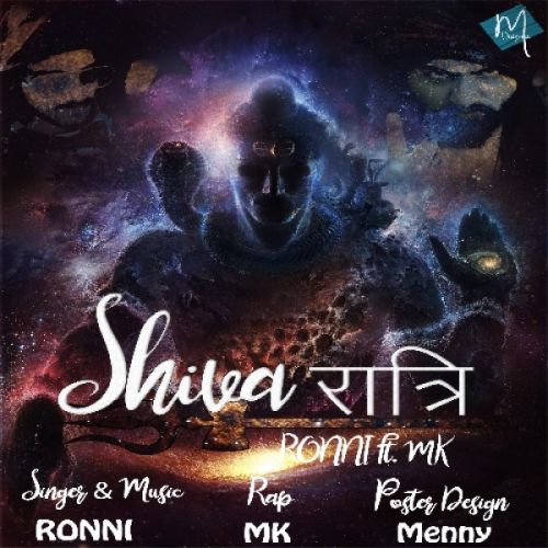 Download Shiva Raatri Ronni, MK mp3 song, Shiva Raatri Ronni, MK full album download
