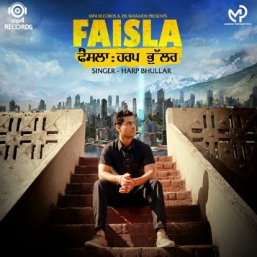 Download Faisla Harp Bhullar mp3 song, Faisla Harp Bhullar full album download