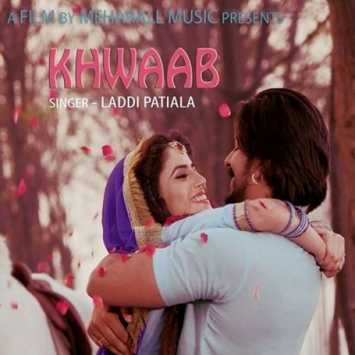 Download Khwaab Laddi Patiala mp3 song, Khwaab Laddi Patiala full album download