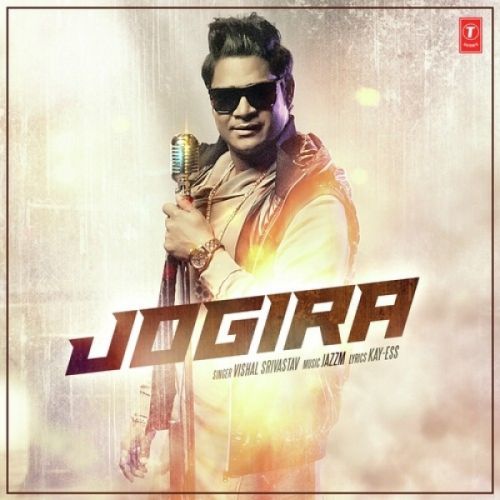 Download Jogira Vishal Srivastav mp3 song, Jogira Vishal Srivastav full album download