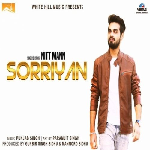 Download Sorriyan Nitt Mann mp3 song, Sorriyan Nitt Mann full album download