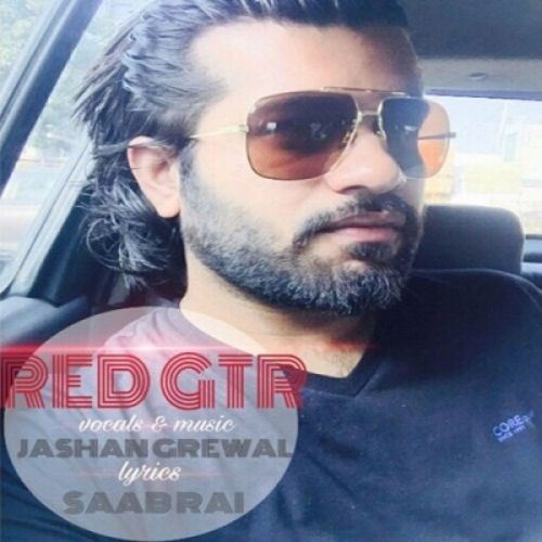 Download Red GTR Jashan Grewal mp3 song, Red GTR Jashan Grewal full album download