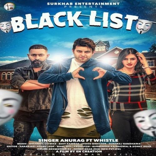 Download Blacklist Anurag, Whistle mp3 song, Blacklist Anurag, Whistle full album download