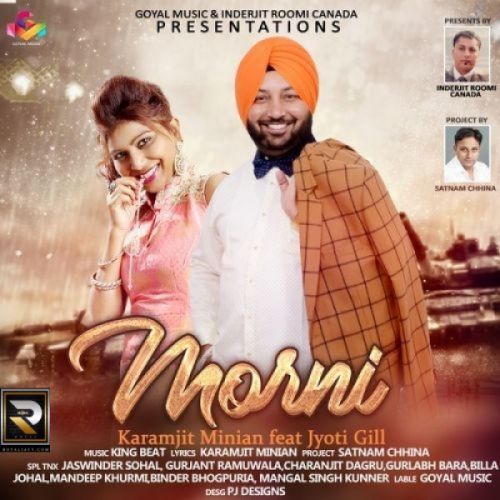 Download Morni Karamjit Minian, Jyoti Gill mp3 song, Morni Karamjit Minian, Jyoti Gill full album download