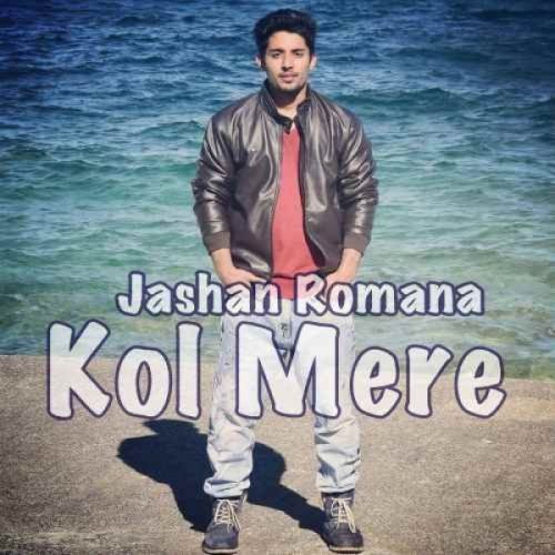 Download Kol Mere Jashan Romana mp3 song, Kol Mere Jashan Romana full album download