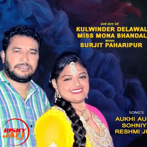 Download Aashiq Mere Te Kulwinder Dalewal & Miss Mona Bhandal mp3 song