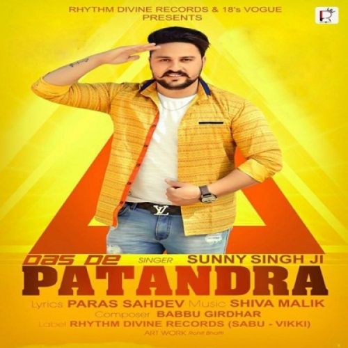 Download Das De Patandra Sunny Singh Ji mp3 song, Das De Patandra Sunny Singh Ji full album download