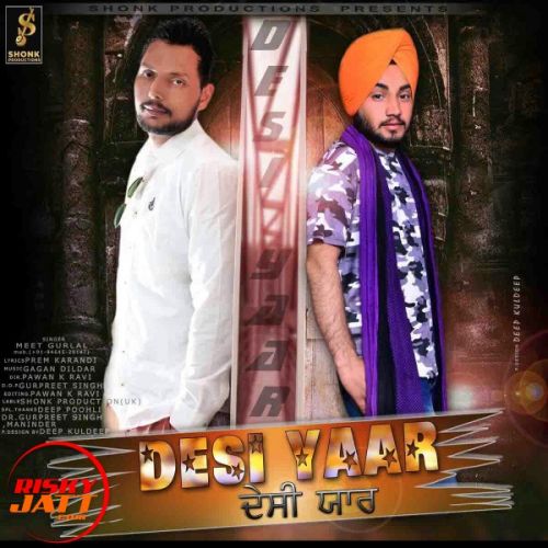 Download Desi Yaar Meet Gurlal mp3 song, Desi Yaar Meet Gurlal full album download
