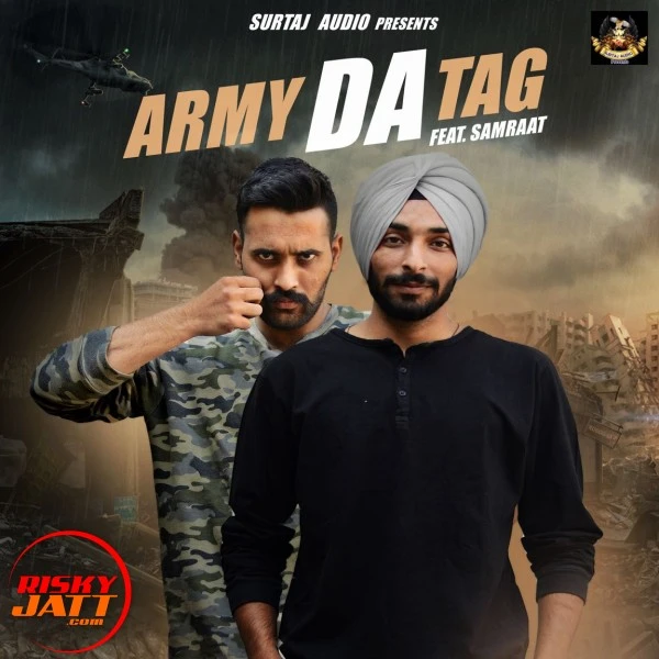 Download Army Da Tag ft Samraat Deep Gope mp3 song