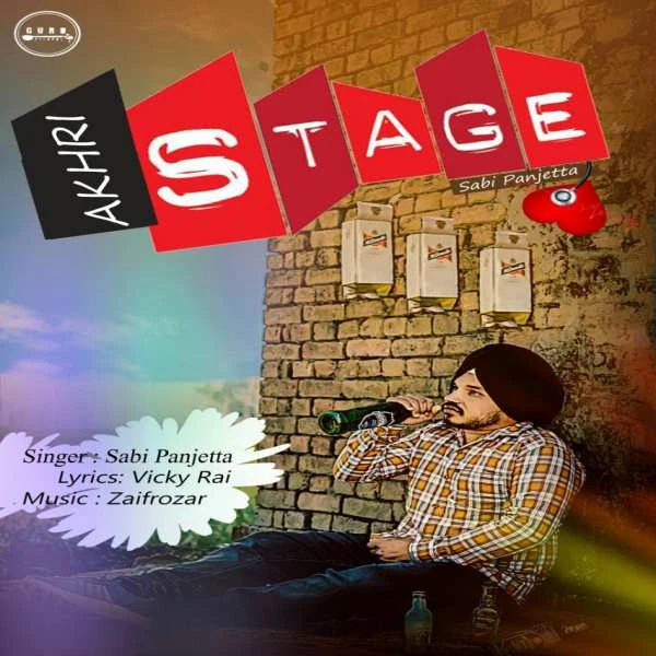 Download Akhri Stage Sabi Panjeta mp3 song