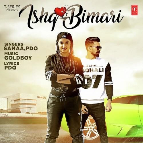 Download Ishq Bimari Sanaa mp3 song, Ishq Bimari Sanaa full album download