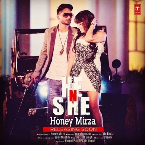 Download He N She Honey Mirza mp3 song, He N She Honey Mirza full album download