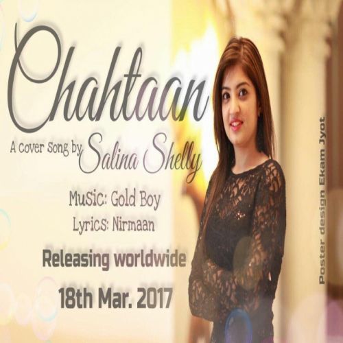 Download Chahtaan (Cover Song) Salina Shelly mp3 song, Chahtaan (Cover Song) Salina Shelly full album download