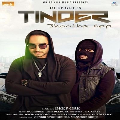 Download Tinder (Jhootha App) Deep Gre mp3 song, Tinder (Jhootha App) Deep Gre full album download